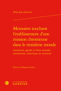 Mémoires touchant l'établissement d'une mission chrétienne dans le troisième monde