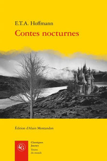 Oeuvres complètes de E. T. A. Hoffmann. Contes nocturnes