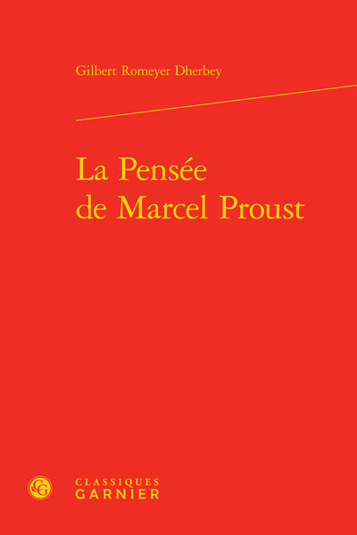 La Pensée de Marcel Proust