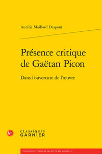 Présence critique de Gaëtan Picon