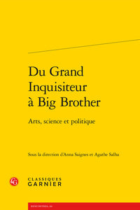 Du grand inquisiteur à Big Brother