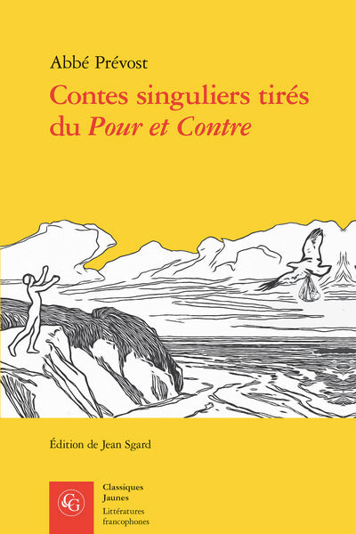 Contes singuliers tirés du pour et contre