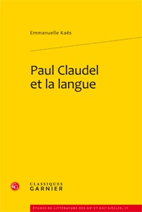 Paul Claudel et la langue