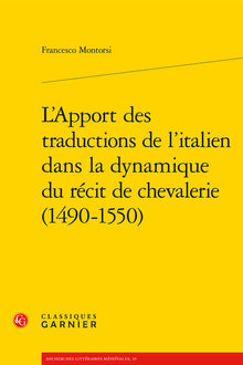 L'apport des traductions de l'italien dans la dynamique du récit de chevalerie