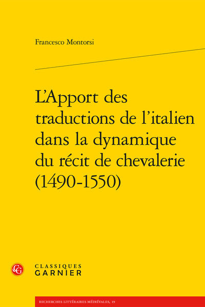 L'apport des traductions de l'italien dans la dynamique du récit de chevalerie