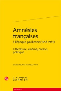Amnésies françaises à l'époque gaullienne