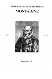 Bulletin de la Société des amis de Montaigne. VIII, 1998-1, n° 9-10