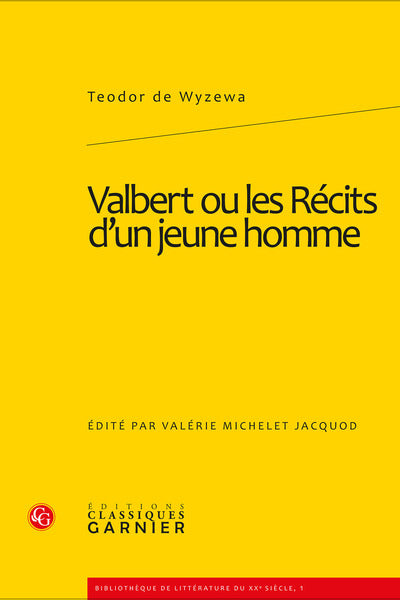 Valbert ou les récits d'un jeune homme