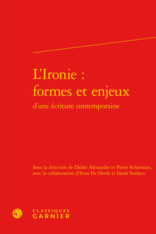 L'ironie : formes et enjeux