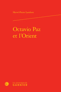 Octavio Paz et l'Orient