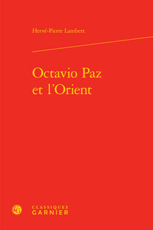Octavio Paz et l'Orient