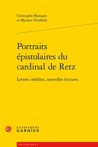 Portraits épistolaires du cardinal de Retz