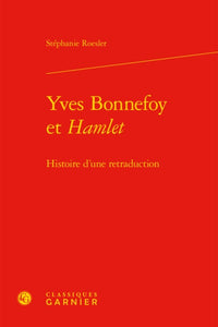 Yves Bonnefoy et Hamlet