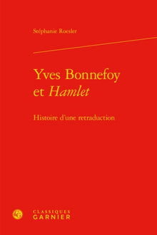 Yves Bonnefoy et Hamlet