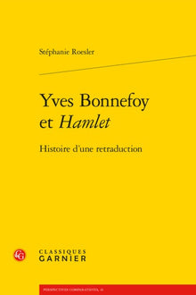 Yves Bonnefoy et Hamlet