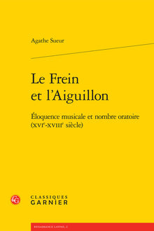 Le frein et l'aiguillon