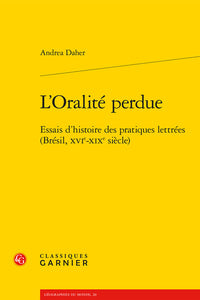 L'oralité perdue