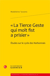 La Tierce Geste qui molt fist a prisier