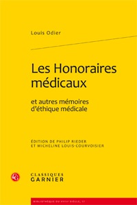 Les honoraires médicaux et autres mémoires d'éthique médicale
