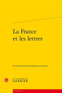 La france et les lettres