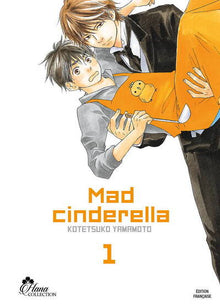 Mad Cinderella - Tome 01