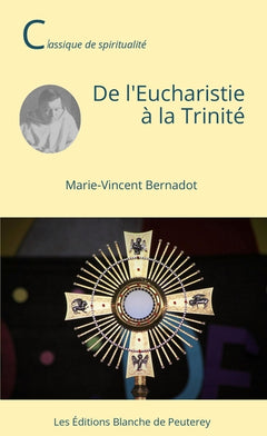 De l'eucharistie à la trinité