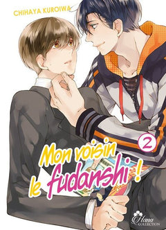 Mon voisin le Fudanshi - Tome 02