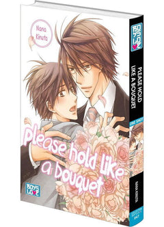 Please hold like a bouquet