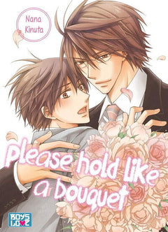 Please hold like a bouquet