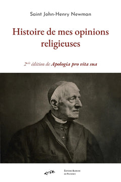 Histoire de mes opinions religieuses