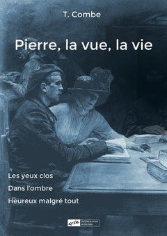 Pierre, la vue, la vie