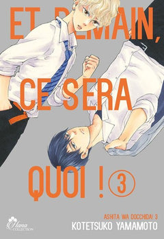 Et demain ce sera quoi ! - Tome 03