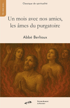 Un mois avec nos amies, les âmes du purgatoire