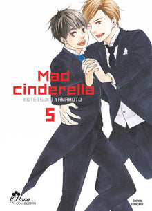 Mad Cinderella - Tome 05