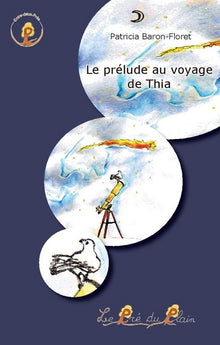 Le Prélude au voyage de Thia