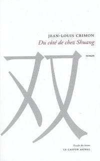 Du côté de chez Shuang