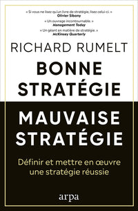 Bonne stratégie, mauvaise stratégie