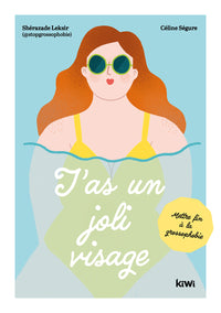 T'as un joli visage: METTRE FIN À LA GROSSOPHOBIE