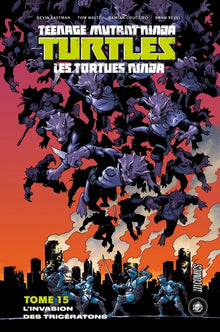 Les Tortues Ninja - TMNT, T15 : L'Invasion des Tricératons