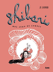 Shibari – Nos jeux de cordes