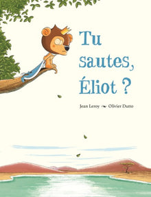 Tu sautes, Eliot ?