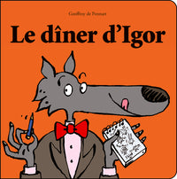 Le dîner d'Igor