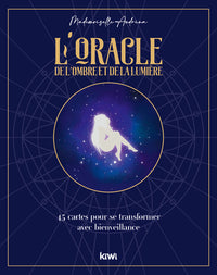 L'oracle de l'ombre et de la lumière