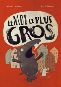 Mot le plus gros (Le)