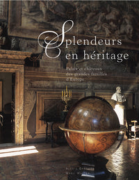 Splendeurs en héritage