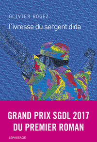 L'ivresse du sergent Dida