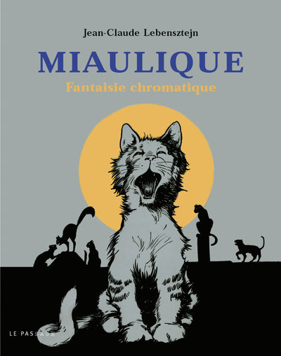 Miaulique : Fantaisie chromatique