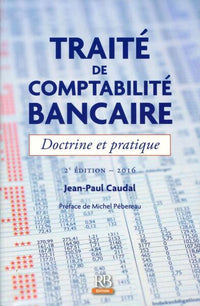 Traité de comptabilité bancaire 2016