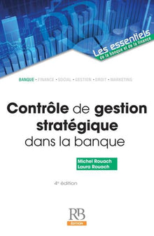 Contrôle de gestion stratégique dans la banque