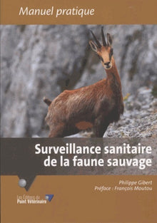Surveillance sanitaire de la faune sauvage